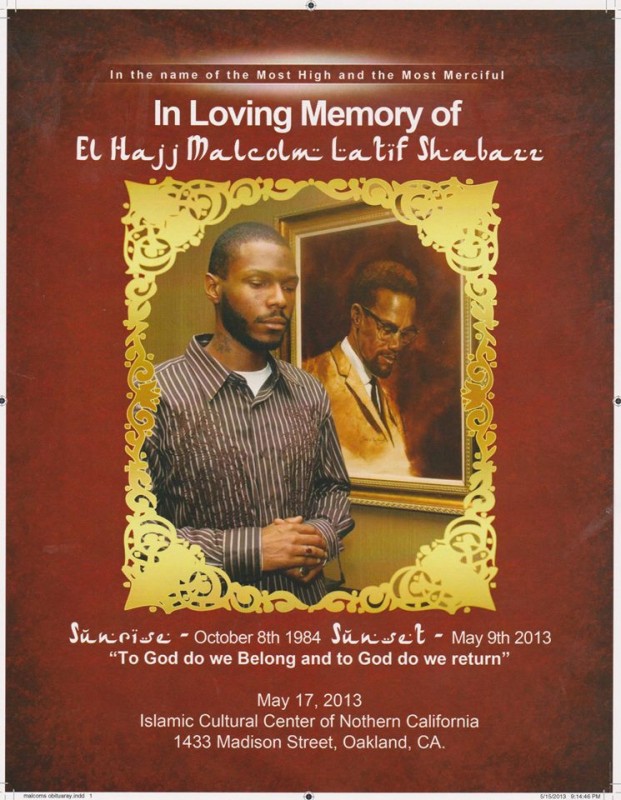 A poster memorializing Malcolm Shabazz, October 1984 - May 9, 2013. 