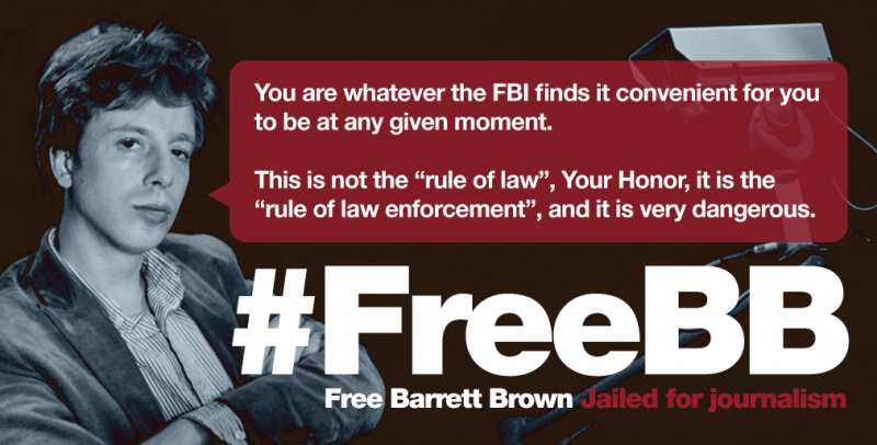 A meme quoting with a phot of Barrett Brown and a quotation from his sentencing statement: "You are whatever the FBI finds it convenient for you to be at any given moment. This is not the 'rule of law,' Your Honor, it is the 'rule of law enforcement,' and it is very dangerous."