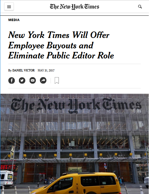 The New York Times (5/31/17) announces the end of the public editor era.