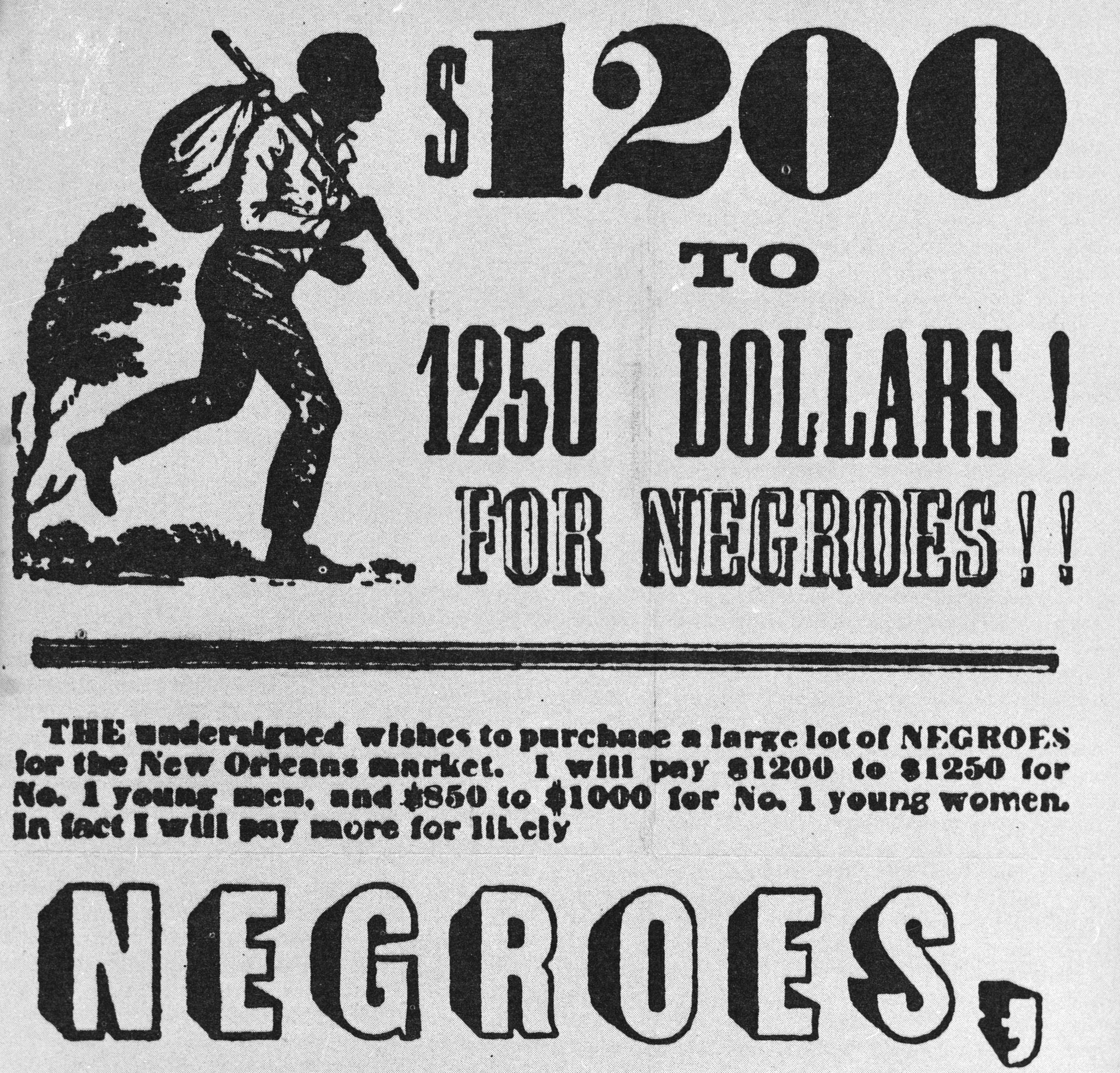 Advertisement by a slave trader offering various amounts for slaves in Lexington, Kentucky, 1853