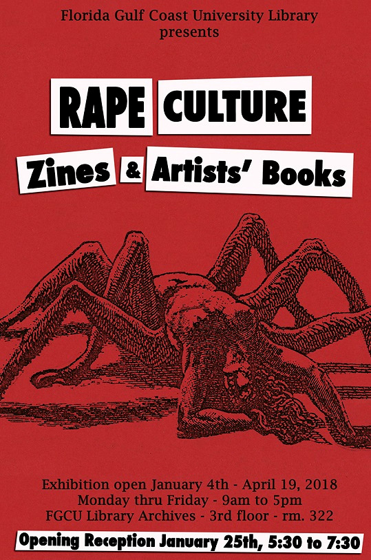 A flyer for FGCU Library Archives and Special Collections exhibit: Rape Culture.