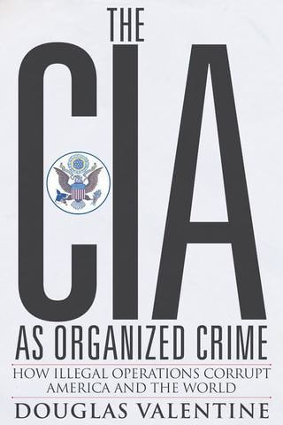 LA CIA COMO CRIMEN ORGANIZADO