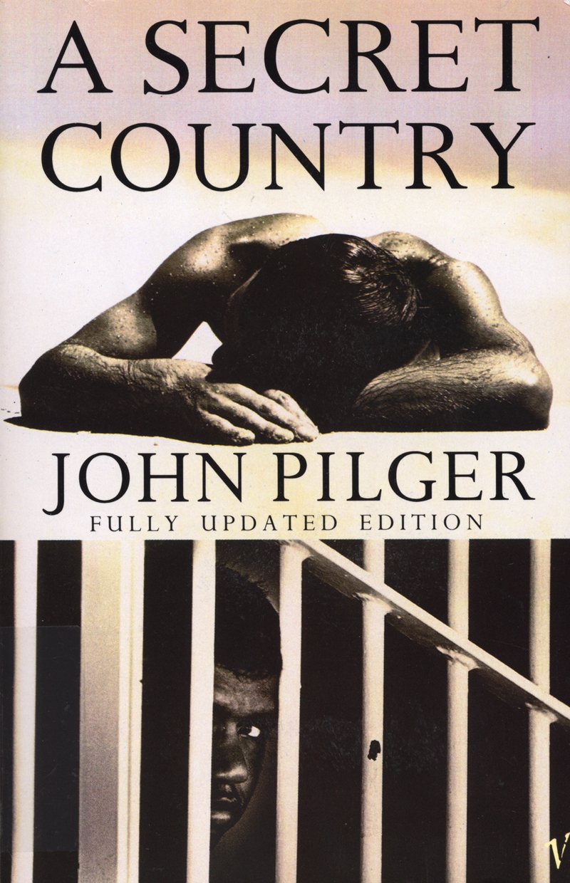 A Secret Country by John Pilger