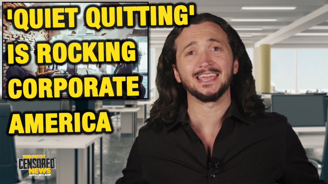 ‘Quiet Quitting’ Is Rocking Corporate America