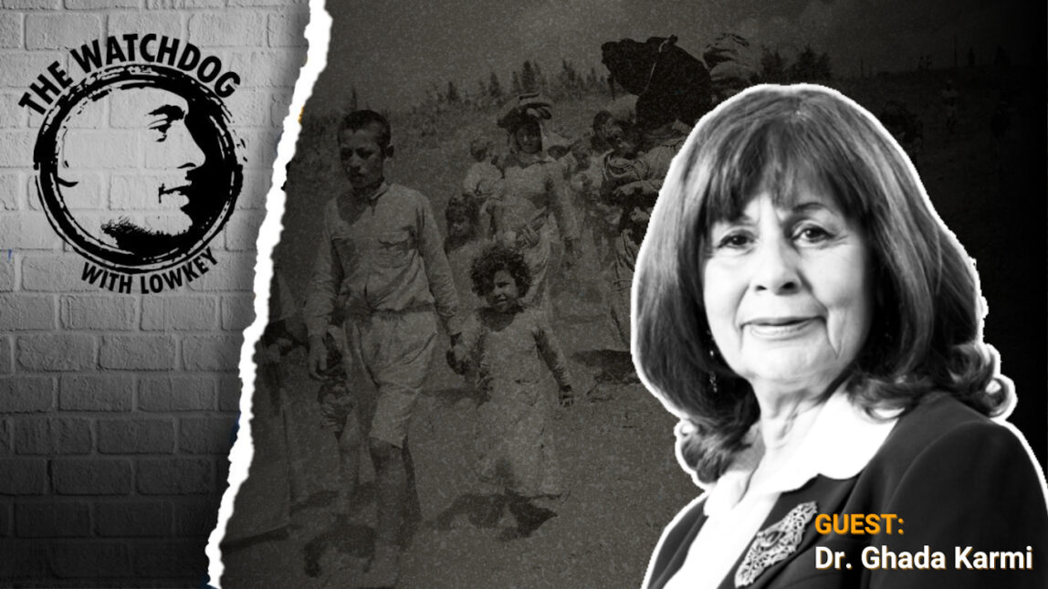 Surviving the Nakba, a One State Solution and Being Cancelled, with Ghada Karmi