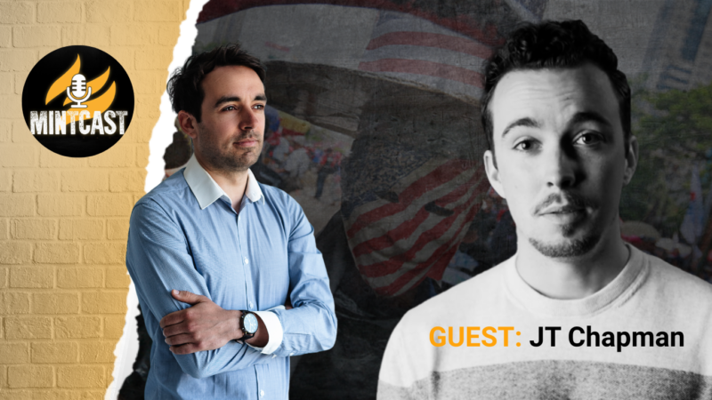 MintCast JT Chapman Feature
