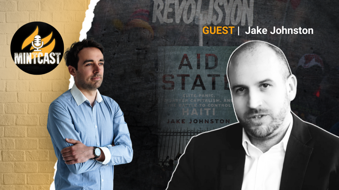 Will the US Intervene in Haiti? With Jake Johnston